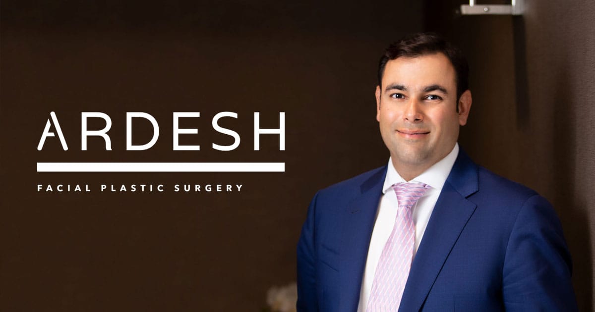 Dr Ardesh | Premier Los Angeles Facial Plastic Surgeon